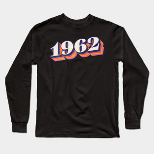 1962 Birthday Year Long Sleeve T-Shirt